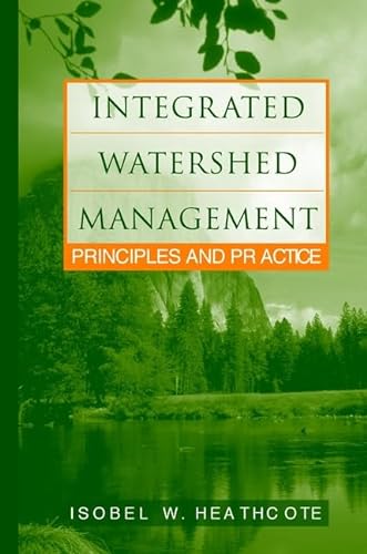 Beispielbild fr Integrated Watershed Management: Principles and Practice zum Verkauf von ThriftBooks-Atlanta