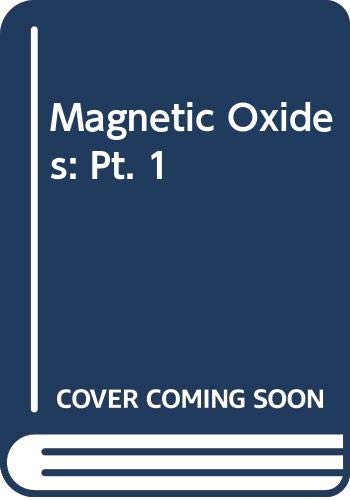 Beispielbild fr Magnetic Oxides zum Verkauf von Ammareal