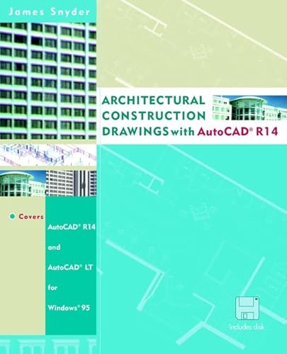 Architectural Construction Drawings with AutoCAD? R14 (9780471184188) by Snyder, James