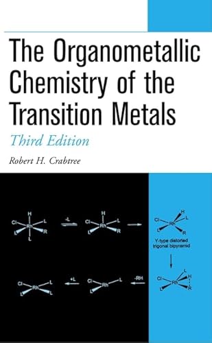 Stock image for The Organometallic Chemistry of the Transition Metals for sale by HPB-Red