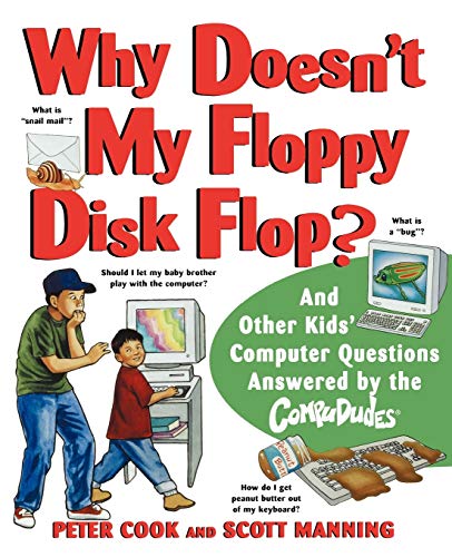 Beispielbild fr Why Doesn't My Floppy Disk Flop? zum Verkauf von Blackwell's