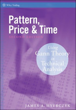 9780471184454: Pattern, Price and Time: Using Gann Theory in Trading Systems