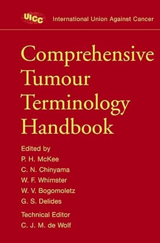 Stock image for Comprehensive Tumour Terminology Handbook for sale by Better World Books: West