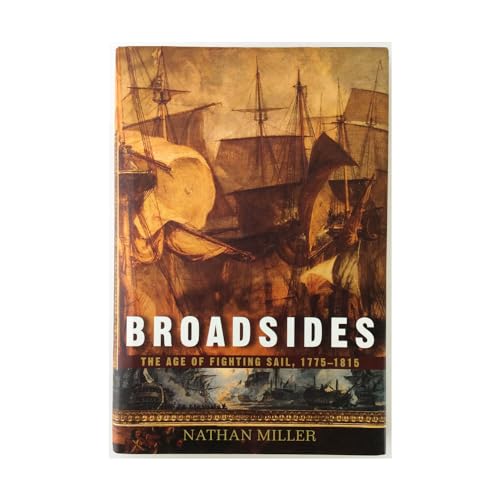 9780471185178: Broadsides: The Age of Fighting Sail, 1775-1815