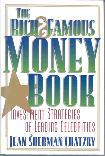 Stock image for The Rich and Famous Money Book for sale by Virginia Martin, aka bookwitch