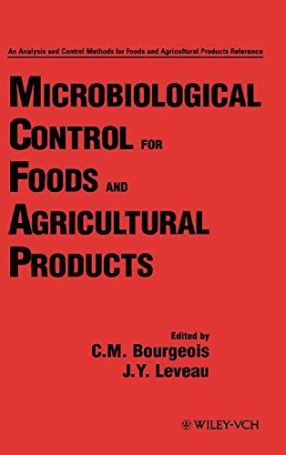 9780471186007: Microbiological Control for Foods and Agricultural Products (Multon: Analysis and Control Methods for Foods and Agriculture)