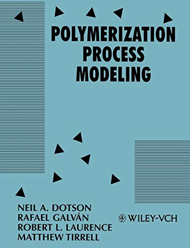 9780471186151: Polymerization Process Modeling