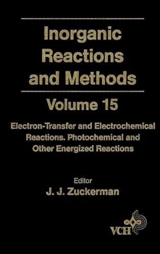 Beispielbild fr Inorganic Reactions and Methods ElectronTransfer and Electrochemical Reactions Photochemical and Other Energized Reactions zum Verkauf von PBShop.store UK