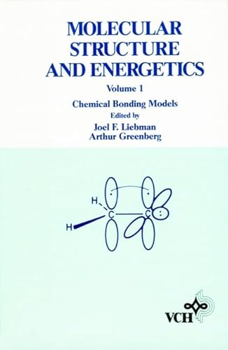 Imagen de archivo de Molecular Structure and Energetics, Chemical Bonding Models (Molecular Structure & Energetics) (Volume 1) a la venta por Bookmonger.Ltd