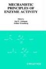 9780471187127: Molecular Structure and Energetics: Molecular Structure & Energetics - Mechanistic Principles of Enzyme Activity: v. 9