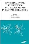 9780471187134: Molecular Structure and Energetics, Environmental Influences and Recognition in Enzyme Chemistry: v.10