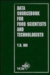 Stock image for Data Sourcebook for Food Scientists and Technologists for sale by Zubal-Books, Since 1961