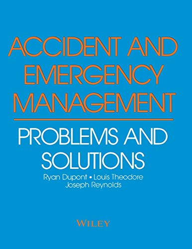 Stock image for Accident and Emergency Management: Problems and Solutions for sale by Lucky's Textbooks