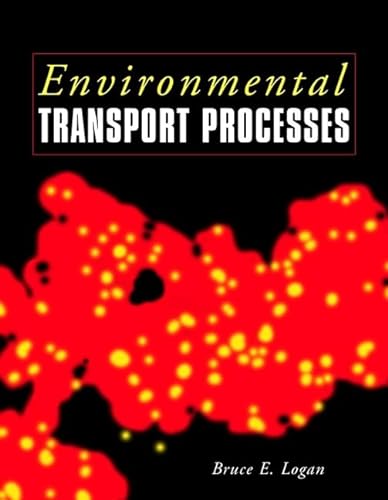 Stock image for Environmental Transport Processes for sale by ThriftBooks-Atlanta