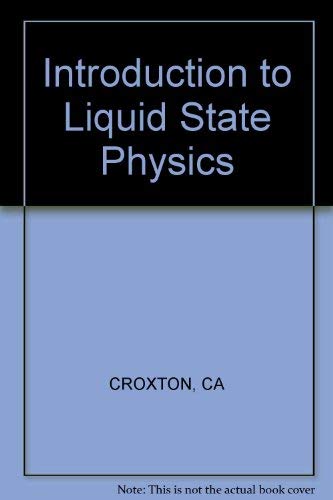 9780471189336: Introduction to Liquid State Physics