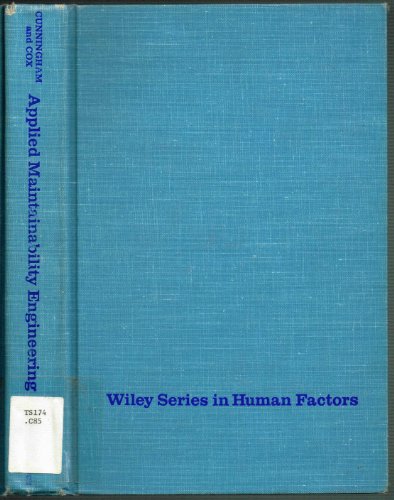 Applied Maintainability Engineering (Wiley series in human factors).