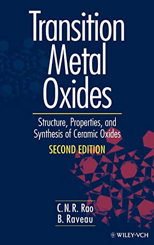 Beispielbild fr Transition Metal Oxides Structure, Properties, and Synthesis of Ceramic Oxides zum Verkauf von Buchpark