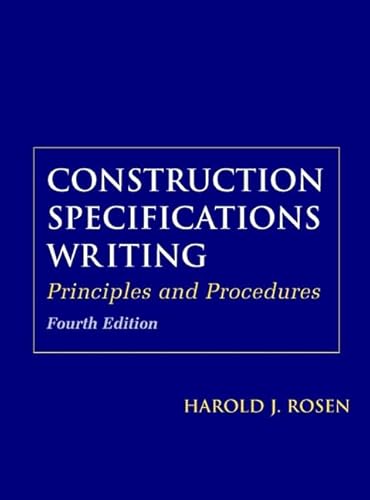 Imagen de archivo de Construction Specifications Writing: Principles and Procedures a la venta por New Legacy Books