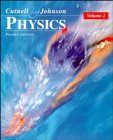 Physics ( Fourth Edition, Volume 2) (9780471191131) by Cutnell, John D.; Johnson, Kenneth W.