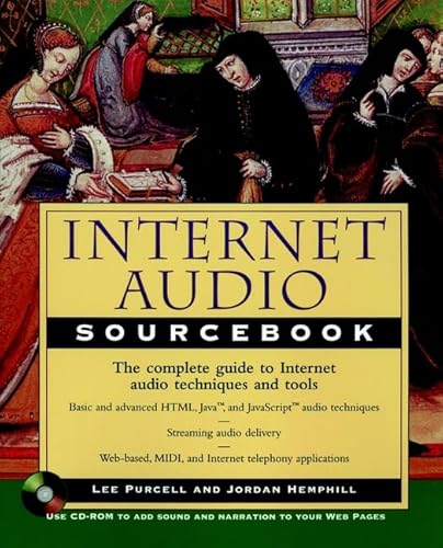 Internet Audio Sourcebook (9780471191506) by Purcell, Lee; Hemphill, Jordan