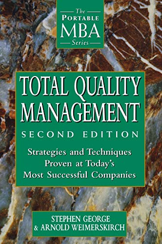 9780471191742: Total Quality Management: Strategies and Techniques Proven at Today's Most Successful Companies (Fast Forward MBA)