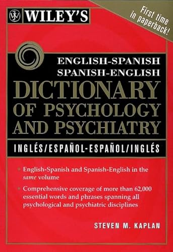 Beispielbild fr Wiley's English-Spanish Spanish-English Dictionary of Psychology and Psychiatry zum Verkauf von Wonder Book