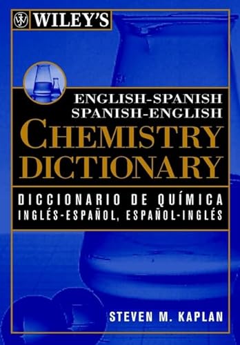 9780471192886: Wiley's English-Spanish and Spanish-English Chemistry Dictionary