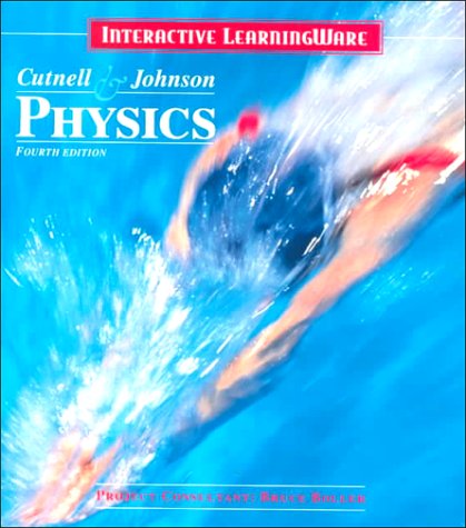 Physics, , Tutorial (Volume 1) (9780471193548) by Cutnell, John D.; Johnson, Kenneth W.