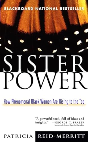 Stock image for Sister Power: How Phenomenal Black Women Are Rising to the Top for sale by Wonder Book