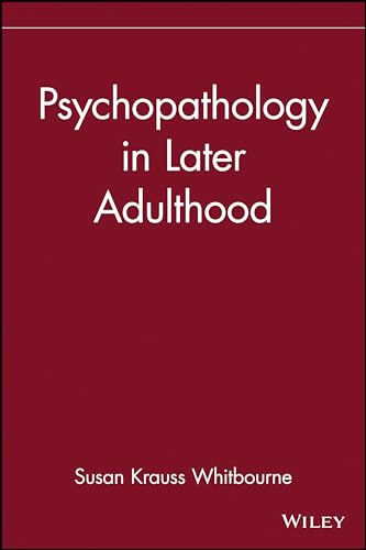 Stock image for Psychopathology in Later Adulthood for sale by Better World Books