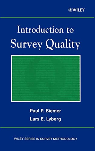 Introduction to Survey Quality (9780471193753) by Biemer, Paul P.; Lyberg, Lars E.