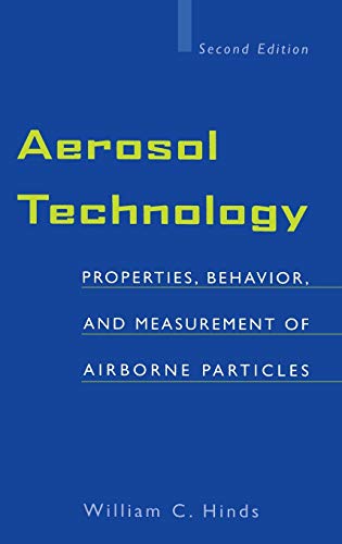 Beispielbild fr Aerosol Technology: Properties, Behavior, and Measurement of Airborne Particles 2nd Edition zum Verkauf von Lost Books