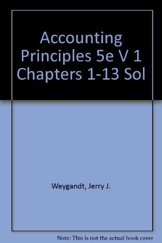 9780471194514: Accounting Principles 5e V 1 Chapters 1-13 Sol