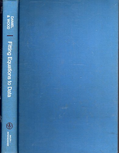 9780471194606: Fitting Equations to Data: Computer Analysis of Multifactor Data for Scientists and Engineers