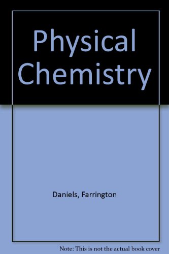 Imagen de archivo de Physical Chemistry a la venta por ThriftBooks-Dallas