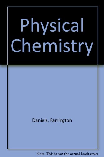 Stock image for Physical chemistry for sale by Jenson Books Inc