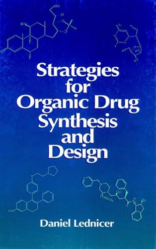 Imagen de archivo de Strategies for Organic Drug Synthesis and Design a la venta por HPB-Red