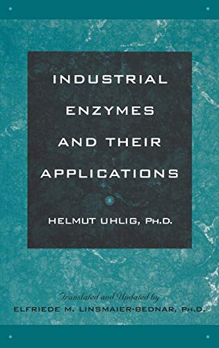 Stock image for Industrial Enzymes and Their Applications for sale by Better World Books