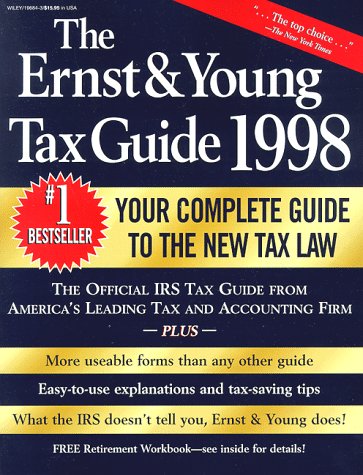 9780471196846: The Ernst & Young Tax Guide 1998 (ERNST AND YOUNG TAX GUIDE)