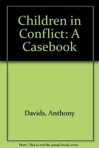 Imagen de archivo de Children in Conflict : A Casebook Paper a la venta por Better World Books