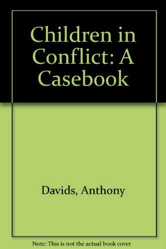 Stock image for Children in Conflict : A Casebook Paper for sale by Better World Books