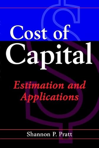 Stock image for Cost of Capital : Estimation and Applications for sale by Better World Books