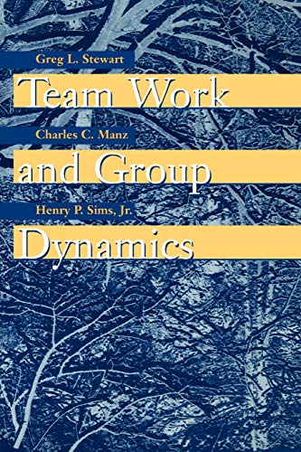 Imagen de archivo de Team Work and Group Dynamics a la venta por Better World Books