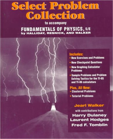 Imagen de archivo de Select Problem Collection to accompany Fundamentals of Physics, 5e a la venta por HPB-Movies