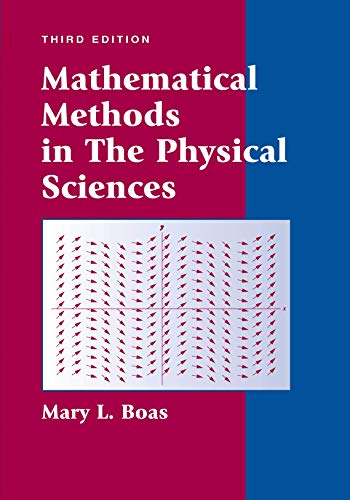 9780471198260: Mathematical Methods in the Physical Sciences