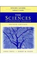 9780471199687: The Sciences, Study Guide: An Integrated Approach