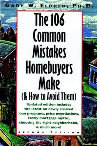 Beispielbild fr The 106 Common Mistakes Homebuyers Make (& How to Avoid Them) zum Verkauf von Wonder Book