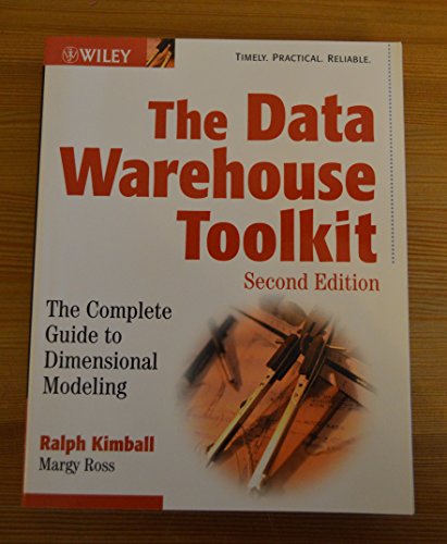Stock image for The Data Warehouse Toolkit: The Complete Guide to Dimensional Modeling for sale by Your Online Bookstore