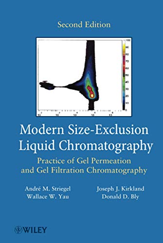 Stock image for Modern Size-Exclusion Liquid Chromatography: Practice of Gel Permeation and Gel Filtration Chromatography, 2nd Edition for sale by Revaluation Books