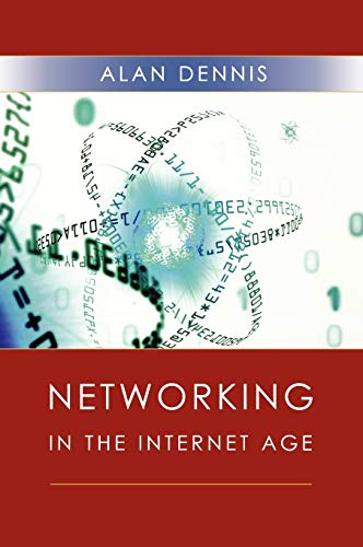 Beispielbild fr Networking in the Internet Age zum Verkauf von Better World Books
